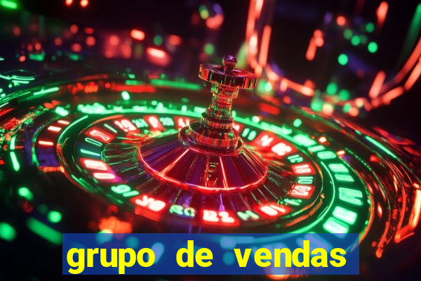 grupo de vendas whatsapp porto velho